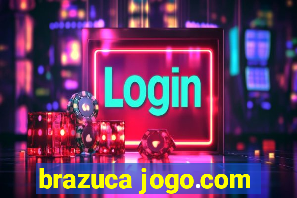 brazuca jogo.com